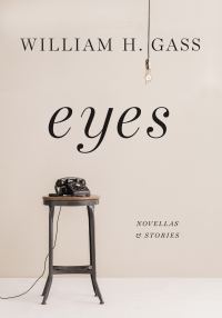 Обложка книги «Eyes: Novellas and Stories»