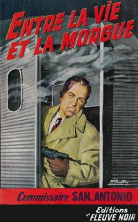 Обложка книги «Entre la vie et la morgue»