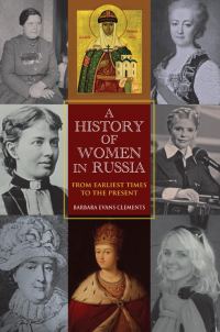 Обложка книги «A History of Women in Russia: From Earliest Times to the Present»