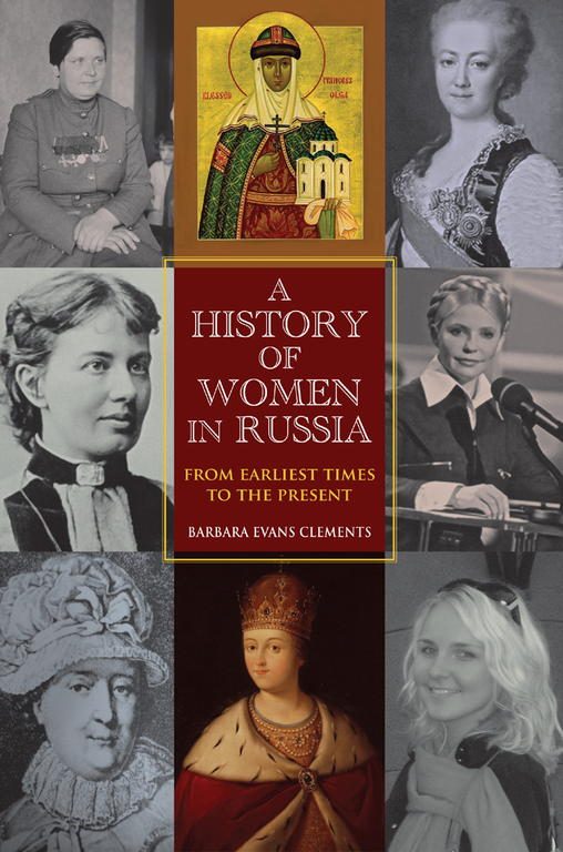 Обложка книги «A History of Women in Russia: From Earliest Times to the Present»