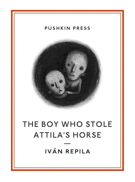 Обложка книги «The Boy Who Stole Attila's Horse»