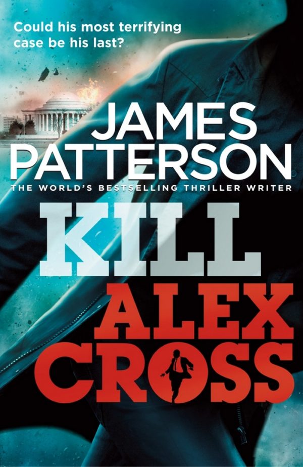 Обложка книги «Kill Alex Cross»