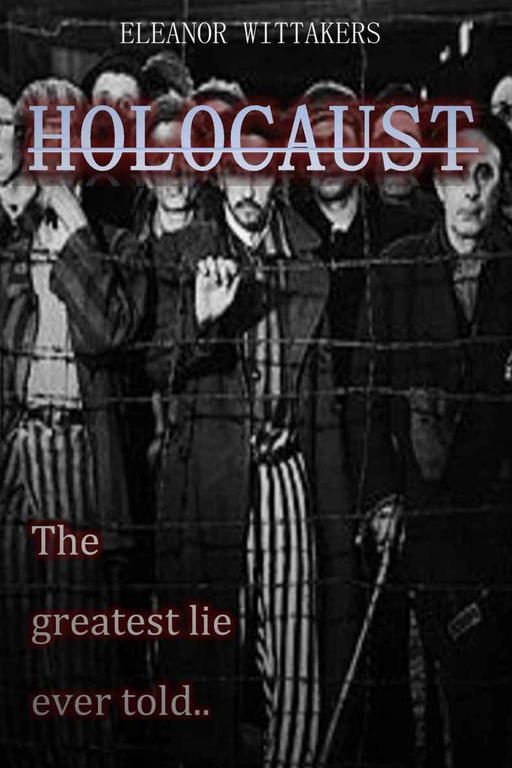 Обложка книги «Holocaust: The Greatest Lie Ever Told»