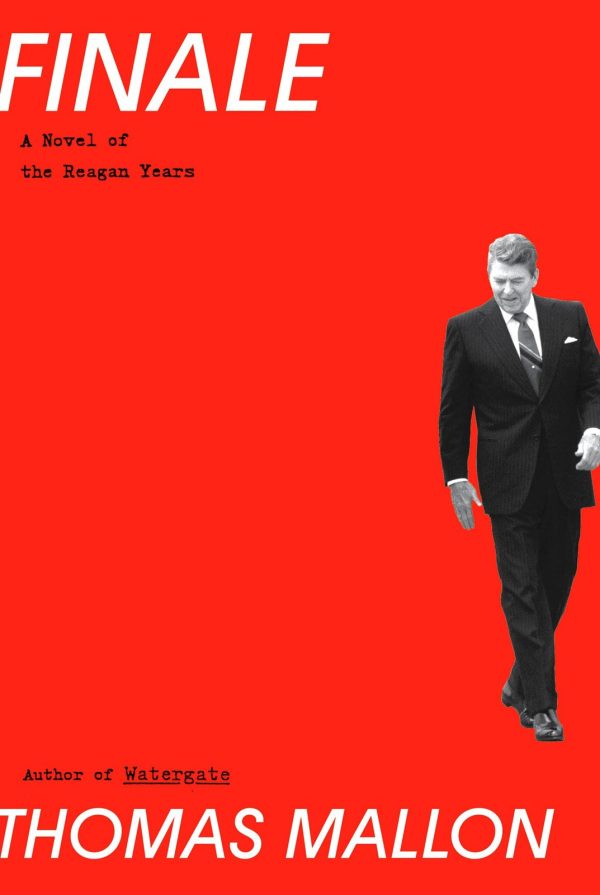 Обложка книги «Finale: A Novel of the Reagan Years»