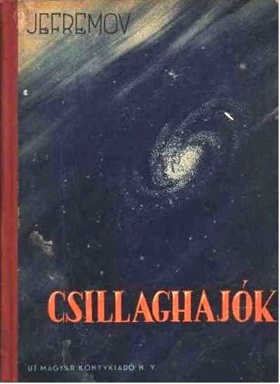 Обложка книги «Csillaghajók»