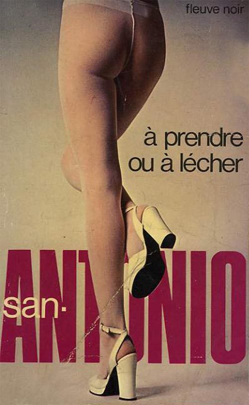 Обложка книги «À prendre ou à lécher»