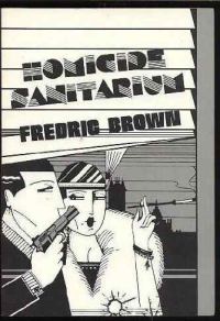 Обложка книги «Homicide Sanitarium»