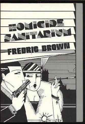 Обложка книги «Homicide Sanitarium»