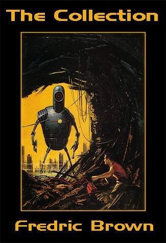 Обложка книги «The Fredric Brown Collection»