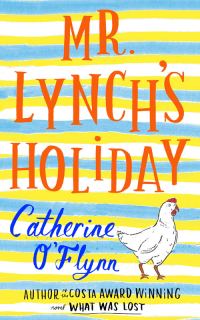 Обложка книги «Mr Lynch’s Holiday»