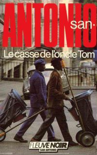 Обложка книги «Le casse de l’oncle Tom»