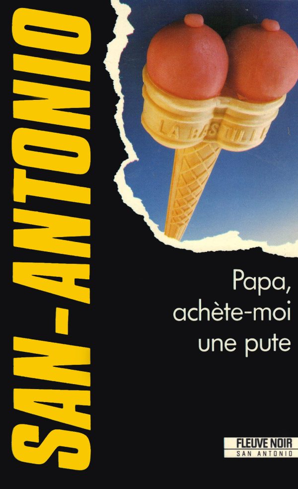 Обложка книги «Papa, achète-moi une pute»