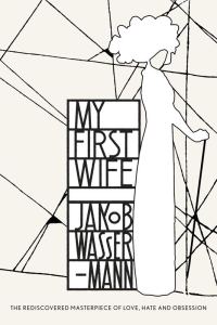 Обложка книги «My First Wife»