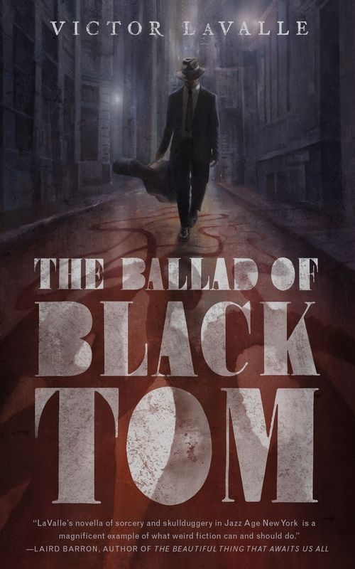 Обложка книги «The Ballad of Black Tom»
