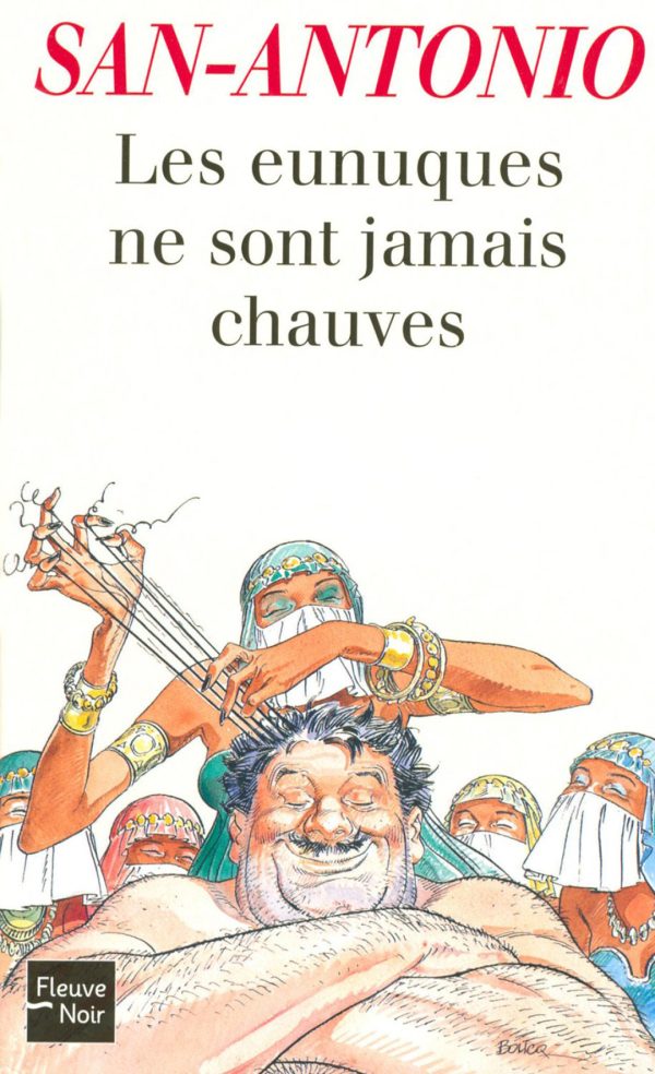Обложка книги «Les eunuques ne sont jamais chauves»