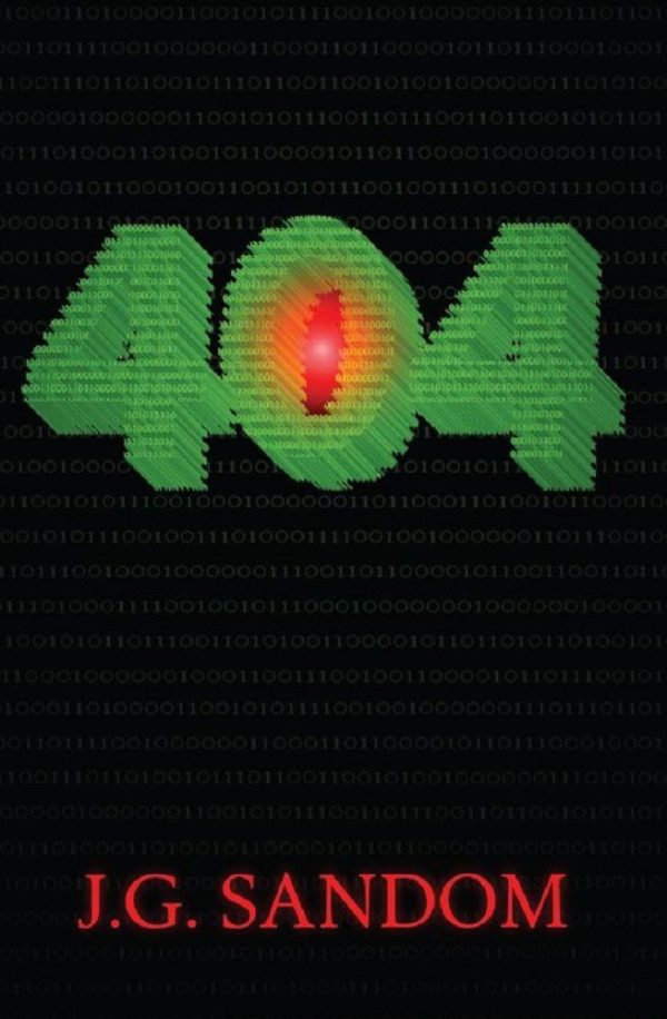 Обложка книги «404: A John Decker Thriller»