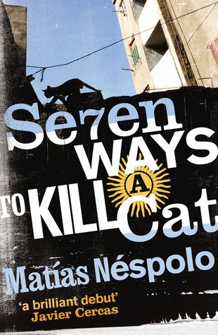 Обложка книги «Seven Ways to Kill a Cat»