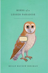 Обложка книги «Birds of a Lesser Paradise: Stories»