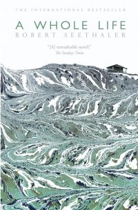 Обложка книги «A Whole Life»