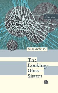 Обложка книги «The Looking-Glass Sisters»