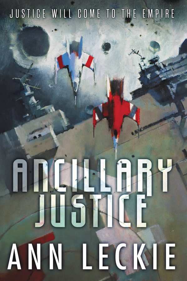 Обложка книги «Ancillary Justice»