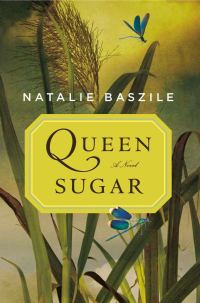 Обложка книги «Queen Sugar»
