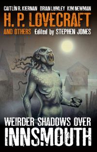 Обложка книги «Weirder Shadows Over Innsmouth»
