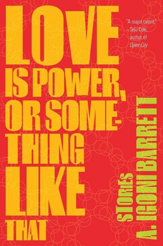 Обложка книги «Love Is Power, or Something Like That: Stories»