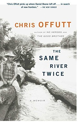 Обложка книги «The Same River Twice: A Memoir»