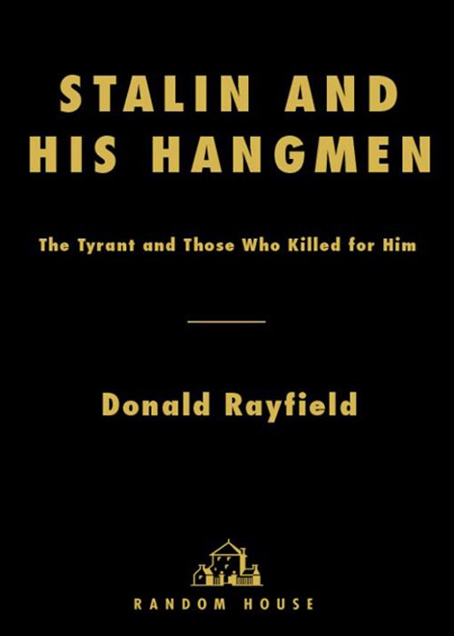 Обложка книги «Stalin and His Hangmen: The Tyrant and Those Who Killed for Him»