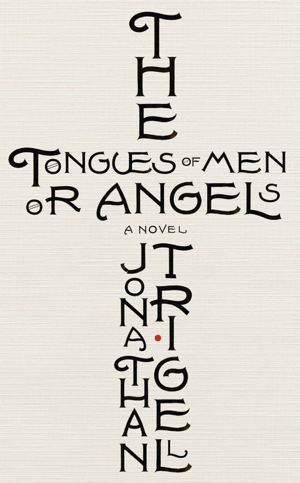 Обложка книги «The Tongues of Men or Angels»
