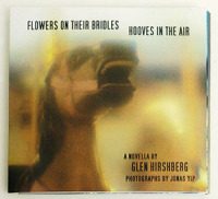 Обложка книги «Flowers on Their Bridles, Hooves in the Air»
