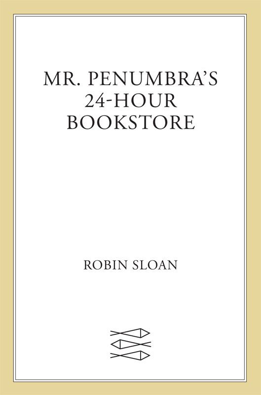 Обложка книги «Mr Penumbra's 24 Hour Bookstore»