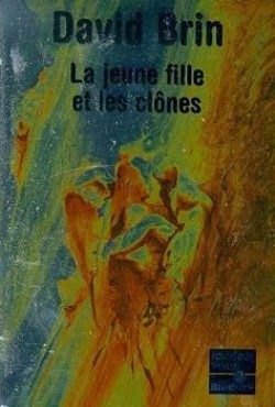 Обложка книги «La jeune fille et les clones»