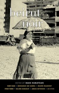 Обложка книги «Beirut Noir»