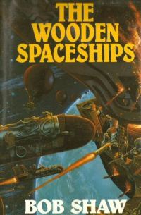 Обложка книги «The Wooden Spaceships»