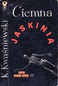 Обложка книги «Ciemna Jaskinia»