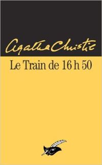 Обложка книги «Le train de 16 h 50»