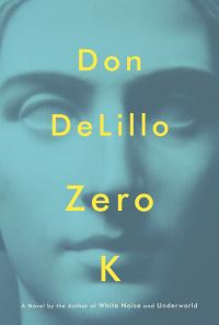 Обложка книги «Zero K»