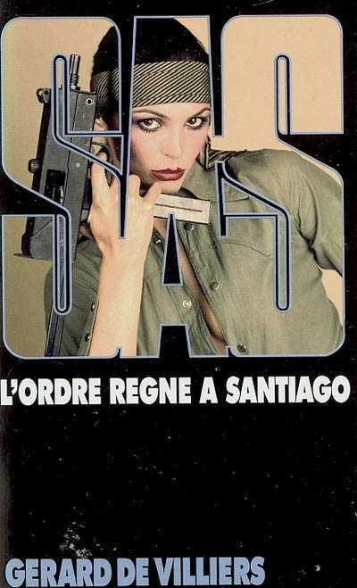 Обложка книги «L'ordre règne à Santiago»