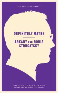 Обложка книги «Definitely Maybe: A Manuscript Discovered Under Strange Circumstances»