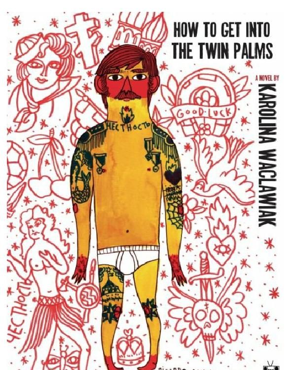 Обложка книги «How to Get into the Twin Palms»