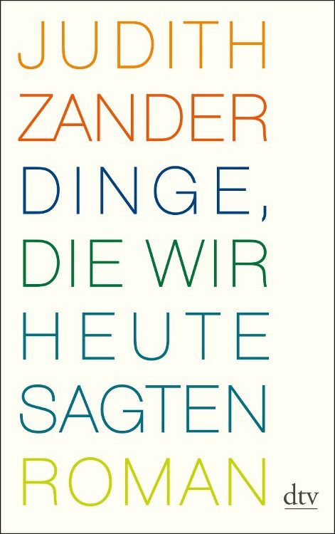 Обложка книги «Dinge, die wir heute sagten»