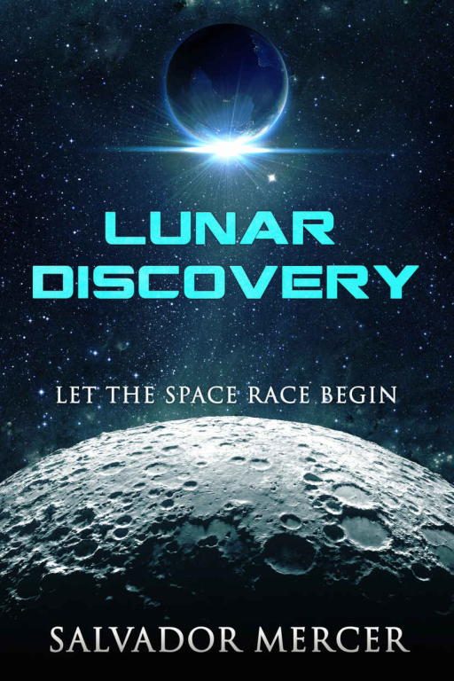 Обложка книги «Lunar Discovery: Let the Space Race Begin»