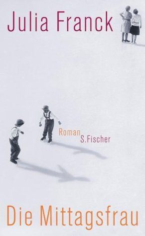 Обложка книги «Die Mittagsfrau»
