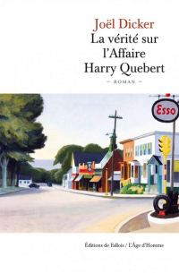 Обложка книги «La vérité sur l'Affaire Harry Quebert»