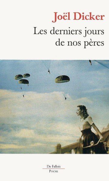Обложка книги «Les Derniers Jours de nos pères»