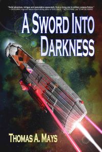 Обложка книги «A Sword Into Darkness»