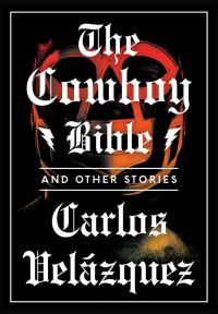 Обложка книги «The Cowboy Bible and Other Stories»