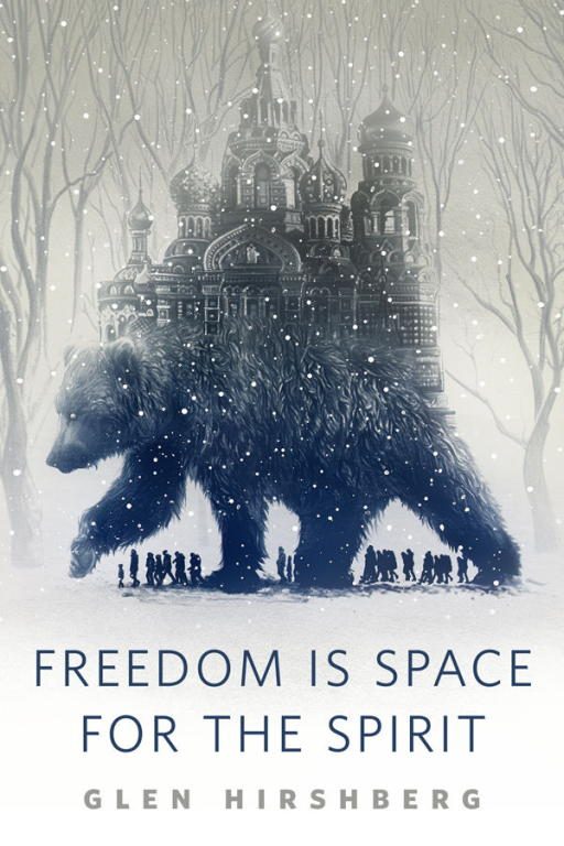 Обложка книги «Freedom is Space for the Spirit»